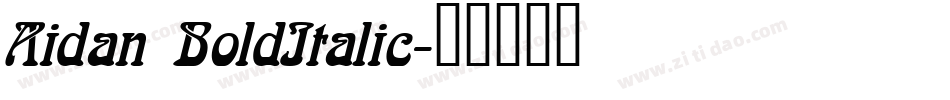 Aidan BoldItalic字体转换